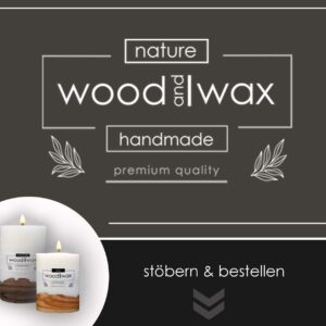 Wood and Wax